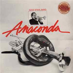 Dave Stahl Band - Anaconda FLAC
