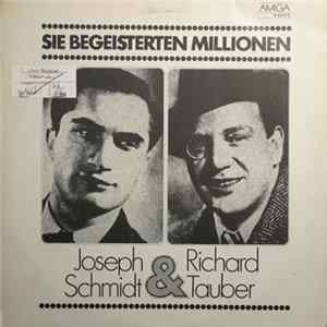 Joseph Schmidt & Richard Tauber - Sie Begeisterten Millionen FLAC