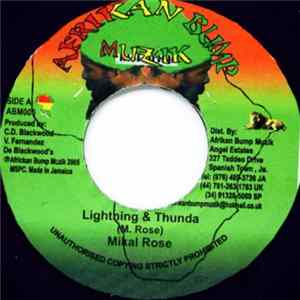 Mikal Rose - Lightning And Thunda FLAC