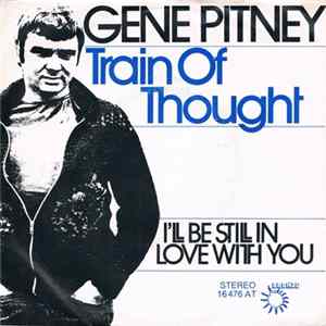 Gene Pitney - Train Of Thought FLAC