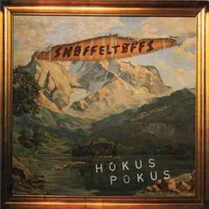 Snøffeltøffs - Hokus Pokus FLAC