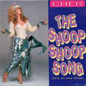 Cher - The Shoop Shoop Song (It's In His Kiss) FLAC