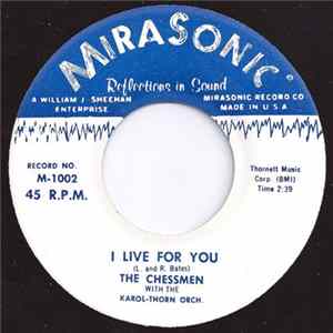 The Chessmen With The Karol-Thorn Orch. - I Live For You / Du-Whop FLAC