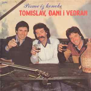 Tomislav, Đani I Vedran - Pisme Iz Konobe FLAC