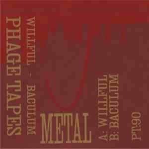 Willful / Baculum - Metal FLAC