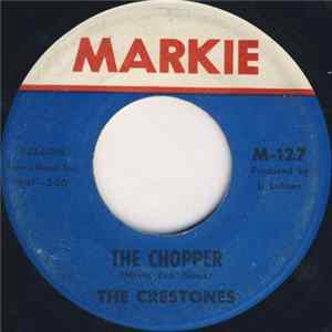 The Crestones - The Chopper / Scrambled Eggs FLAC