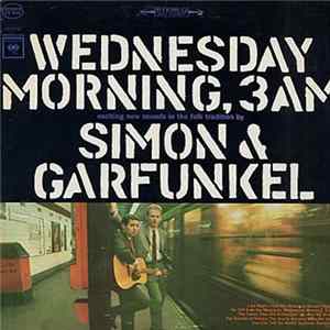 Simon & Garfunkel - Wednesday Morning, 3 A.M. FLAC