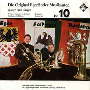 Die Original Egerländer Musikanten - Die Original Egerländer Musikanten Spielen Und Singen - Nr. 10 FLAC