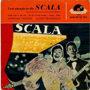 Caterina Valente • Silvio Francesco - Und Abends In Die Scala FLAC