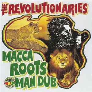 The Revolutionaries - Macca Rootsman Dub FLAC
