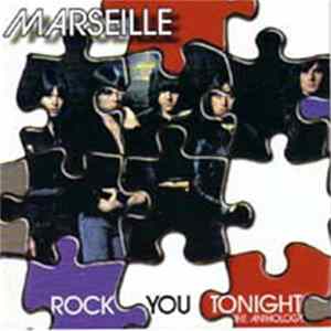 Marseille - Rock You Tonight - The Anthology FLAC