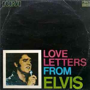 Elvis - Love Letters From Elvis FLAC