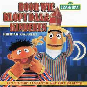 Bert & Ernie - Hoor Wie Klopt Daar Kinderen FLAC