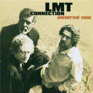 LMT Connection - Universal Soul FLAC