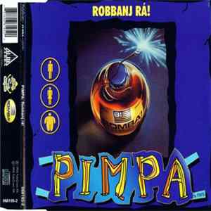 Pimpa - Robbanj Rá! FLAC