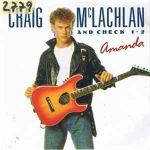 Craig McLachlan And Check 1-2 - Amanda FLAC