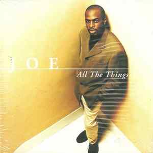 Joe - All The Things FLAC