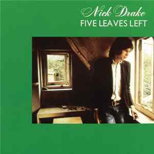 Nick Drake - Five Leaves Left FLAC