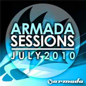 Various - Armada Sessions - July 2010 FLAC