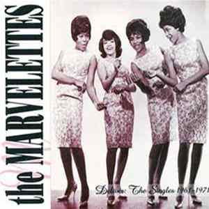 The Marvelettes - Deliver: The Singles 1961-1971 FLAC