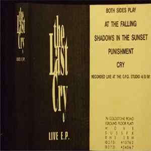 The Last Cry - Live E.P. FLAC