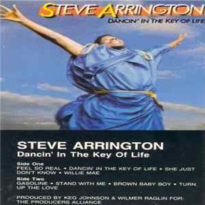 Steve Arrington - Dancin' In The Key Of Life FLAC