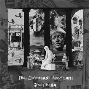 The Legendary Pink Dots - Synesthesia FLAC
