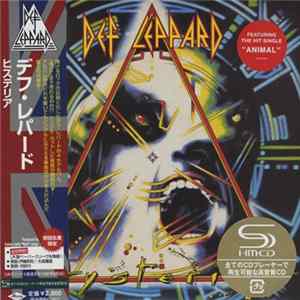 Def Leppard = デフ・レパード - Hysteria = ヒステリア FLAC