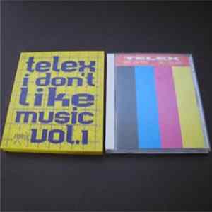 Telex - I Don't Like Music Remix Vol.1 FLAC