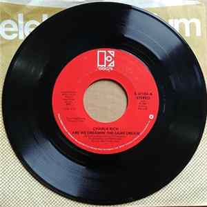Charlie Rich - Are We Dreamin' The Same Dream FLAC