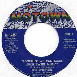 The Spinners - Together We Can Make Such Sweet Music FLAC
