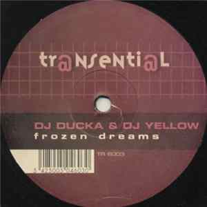 DJ Ducka & DJ Yellow - Frozen Dreams FLAC