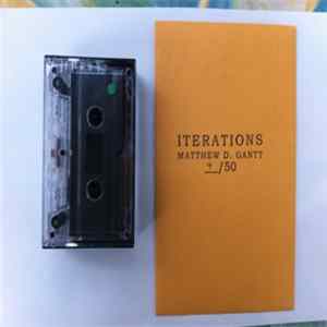 Matthew Gantt - Iterations FLAC