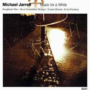 Michael Jarrell - Music for a While FLAC