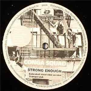 Conga Squad - Strong Enough FLAC