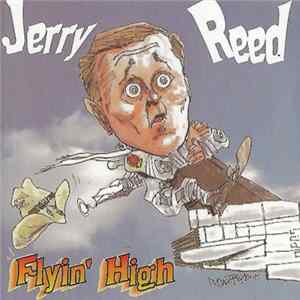 Jerry Reed - Flyin' High FLAC