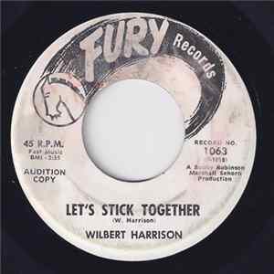 Wilbert Harrison - Let's Stick Together FLAC