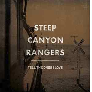 Steep Canyon Rangers - Tell The Ones I Love FLAC