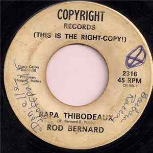 Rod Bernard - Papa Thibodeaux FLAC