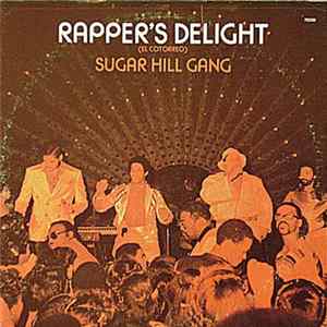 Sugarhill Gang - Rapper's Delight = El Cotorreo FLAC
