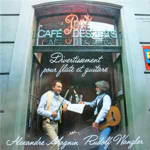 Alexandre Magnin, Rudolf Wangler - Divertissement Pour Flute Et Guitare FLAC