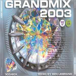 Ben Liebrand - Grandmix 2003 FLAC