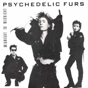 Psychedelic Furs - Midnight To Midnight FLAC