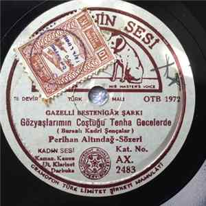 Perihan Altındağ Sözeri - Gözyaşlarımın Coştuğu Tenha Gecelerde / Tastadır Gönlüm FLAC