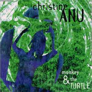 Christine Anu - Monkey & The Turtle FLAC