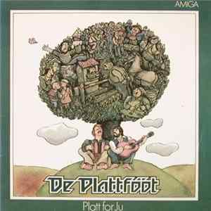De Plattfööt - Platt For Ju FLAC