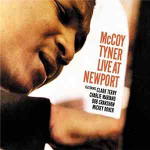 McCoy Tyner - Live At Newport FLAC