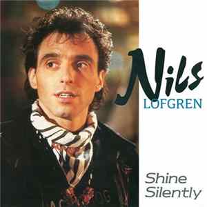Nils Lofgren - Shine Silently FLAC