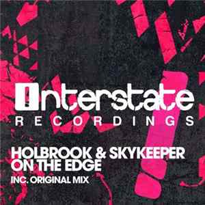 Holbrook & SkyKeeper - On The Edge FLAC