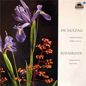 Bedřich Smetana, Franz Schubert - Die Moldau/Rosamunde FLAC
